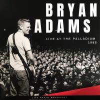 Виниловая пластинка Bryan Adams / BEST OF LIVE AT THE PALLADIUM 1985 (1LP)