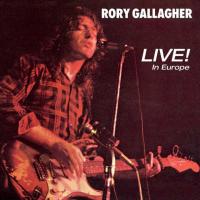 Виниловая пластинка Rory Gallagher / Live! In Europe (LP)