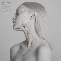 Виниловая пластинка Nothing But Thieves / Broken Machine (LP)