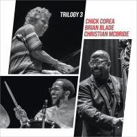 Виниловая пластинка Corea Chick Brian Blade & Christian Mcbride / Trilogy 3 (1LP)