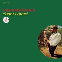 Виниловая пластинка Yusef Lateef / Psychicemotus (Verve By Request) (LP) Виниловая пластинка Yusef Lateef / Psychicemotus (Verve By Request) (LP)
