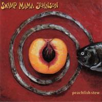 Компакт-диск Swamp Mama Johnson / Peachfish Stew (CD)