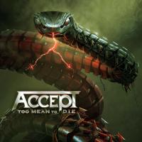 Компакт-диск Accept / Too Mean To Die (RU)(CD)
