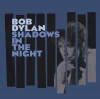 Виниловая пластинка Bob Dylan / Shadows In The Night (LP+CD)