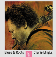 Виниловая пластинка Charles Mingus / Blues and roots (orange vinyl) (1LP)
