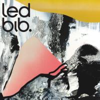 Виниловая пластинка Led Bib / It's morning (1LP)