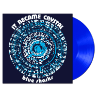 Виниловая пластинка Blue Sharks / It Became Crystal (ReissueLimited Clear Blue Vinyl) (1LP)