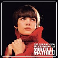 Виниловая пластинка Mireille Mathieu / The Fabulous New French Singing Star (2LP)
