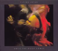 Компакт-диск Flying Lotus / Until t he quiet comes (Digipack)(1CD)