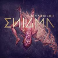 Компакт-диск Enigma / The Fall Of A Rebel Angel (CD)