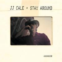 Компакт-диск J.J. Cale / Stay Around (CD)