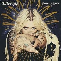 Компакт-диск Elle King / Shake The Spirit (CD)