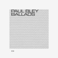 Компакт-диск Paul Bley / Ballads (CD)