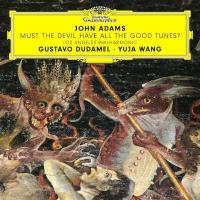 Виниловая пластинка Yuja Wang, Los Angeles Philharmonic, Gustavo Dudamel / John Adams: Must The Devil Have All The Good Tunes? (LP)