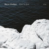 Компакт-диск Barre Phillips / End To End (CD)