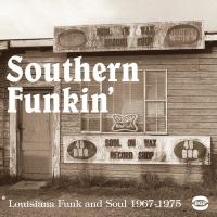 Виниловая пластинка VARIOUS ARTISTS / SOUTHERN FUNKIN': LOUISIANA FUNK AND SOUL 1967-1979 (2LP)