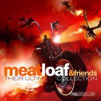 Виниловая пластинка Meat Loaf And Friends / Their Ultimate Collection (1LP)
