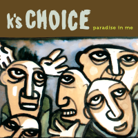 Виниловая пластинка K'S Choice / Paradise In Me (Translucent Green Vinyl) (2LP)