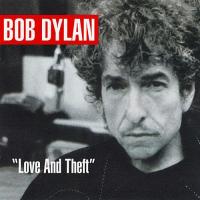 Компакт-диск Bob Dylan / Love And Theft (1CD)