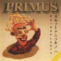 Виниловая пластинка Primus ?/ Rhinoplasty (2LP)