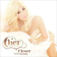 Компакт-диск Cher / Closer To The Truth (CD)