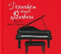 Компакт-диск Gerard Depardieu / Depardieu Chante Barbara (CD)