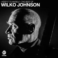 Виниловая пластинка Wilko Johnson / I Keep It To Myself - The Best Of (2LP)