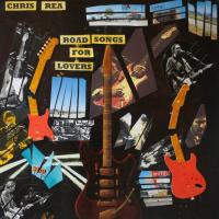 Виниловая пластинка Chris Rea / Road Songs For Lovers (2LP)