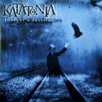 Виниловая пластинка Katatonia / Tonight's Decision (2LP)