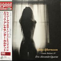 Виниловая пластинка Eric Alexander / Lazy Afternoon: Gentle Ballads IV (Japan, Limited) (1LP)