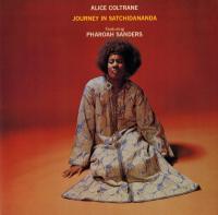 Виниловая пластинка Alice Coltrane, Pharoah Sanders / Journey In Satchidananda (LP)