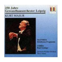 Компакт-диск Dietrich Fischer-Dieskau, Theo Adam, Gewandhausorchester Leipzig, Kurt Masur / Siegfried Matthus, Friedrich Cerha: Holofernes, Baal Gesange (CD)