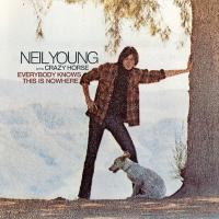 Компакт-диск Neil Young, Crazy Horse /  Everybody Knows This Is Nowhere (1CD)