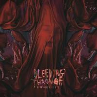 Компакт-диск Bleeding Through / Love Will Kill All (RU)(CD)