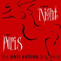 Компакт-диск The Phil Collins Big Band / A Hot Night In Paris (1CD)