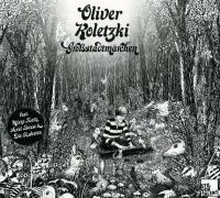 Компакт-диск Oliver Koletzki / Grobstadtmarchen (Digipack) (1CD)