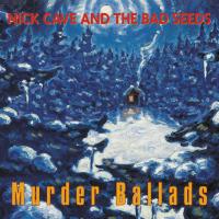 Виниловая пластинка Nick Cave & The Bad Seeds / Murder Ballads (2LP) Виниловая пластинка Nick Cave & The Bad Seeds / Murder Ballads (2LP)