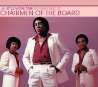 Компакт-диск Chairmen Of The Board / A Little More Time: The Very Best Of Chaimen Of The Board (2CD)