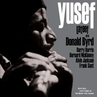 Виниловая пластинка Yusef Lateef and Donald Byrd / Byrd Jazz: First Flight At The Motor City Scenes (LP)