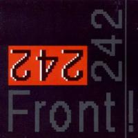 Виниловая пластинка Front 242 / Front By Front (1LP)
