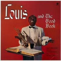 Виниловая пластинка Louis Armstrong And His All-Stars with The Sy Oliver Choir / Louis And The Good Book (1LP)