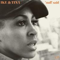 Виниловая пластинка Ike & Tina Turner / 'Nuff Said (1LP)