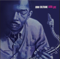 Виниловая пластинка John Coltrane / Lush Life (Blue Vinyl) (1LP)