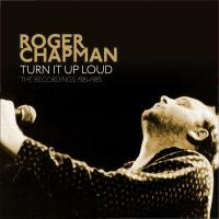 Компакт-диск Roger Chapman / Turn it up loud: the recordings 1981-1985 (box) (Papersleeves In Box)(5CD)