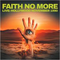Виниловая пластинка Faith No More / Live hollywood november 1990 (clear) (1LP)