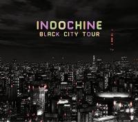 Виниловая пластинка Indochine / Black City Tour