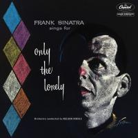 Компакт-диск Frank Sinatra / Sings For Only The Lonely (60th Anniversary Edition)(CD)