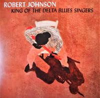 Виниловая пластинка Robert Johnson / King Of The Delta Blues Singers (Limited Solid Orange Vinyl) (1LP)