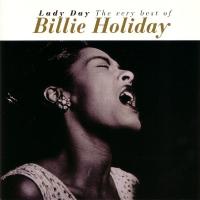 Компакт-диск Billie Holiday / Lady Day (The Very Best Of) (1CD)