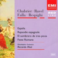 Компакт-диск Philadelphia Orchestra, Riccardo Muti / Chabrier, Ravel, Falla, Respighi: Espana, Rapsodie Espagnole, El Sombrero De Tres Picos, Feste Romane (CD)